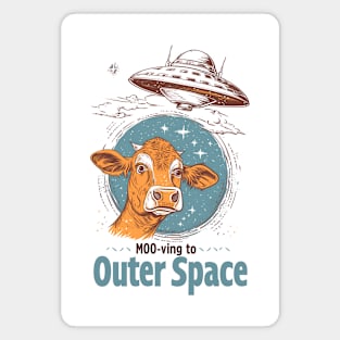 MOO-ving to Outer Space - Funny UFO Magnet